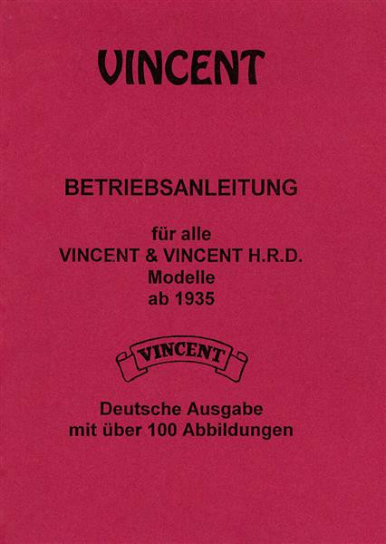 Vincent  Serie B/C/D Modelle ab 1935 Betriebsanleitung