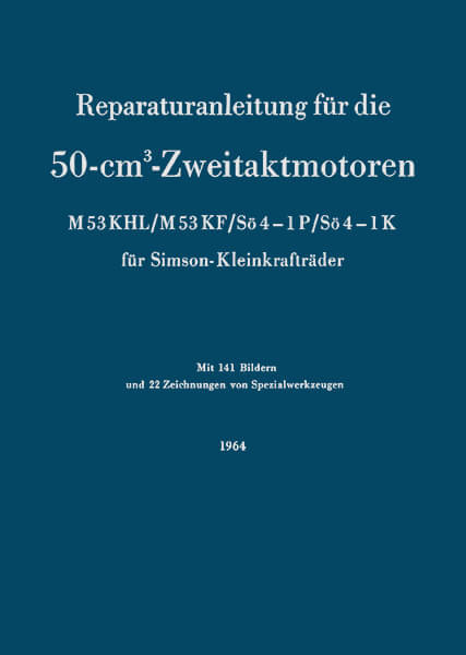 Simson Zweitakt-Motoren Modelle Reparaturanleitung