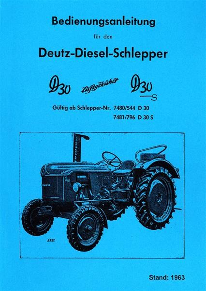 Deutz D30 und D30S Diesel-Schlepper Betriebsanleitung