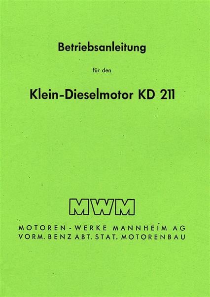 MWM KD 211 - Kombinierte Bedienungsanleitung und Ersatzteilliste