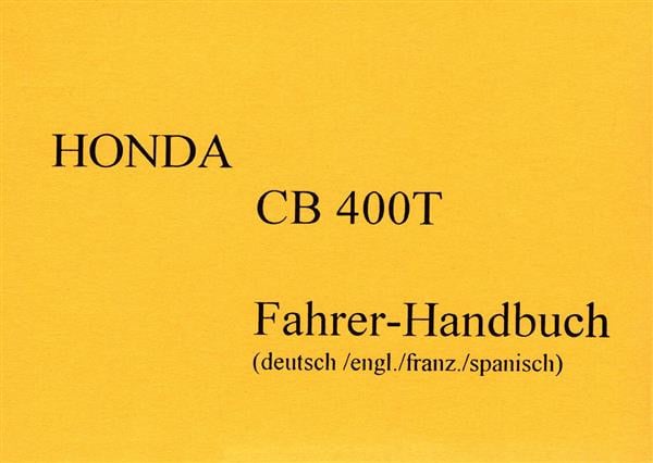 Honda CB400T Fahrerhandbuch