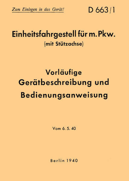 Horch - Einheitsfahrgestell für m. PKW mit Stützachse, Betriebsanleitung
