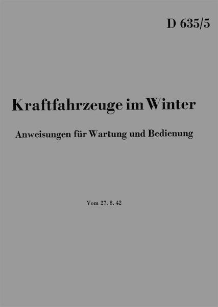 Kraftfahrzeuge der Wehrmacht  im Winter