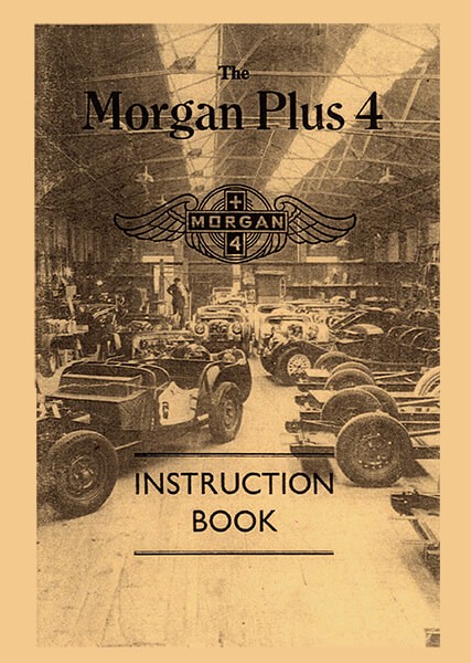 Morgan Plus 4 Instruction Book