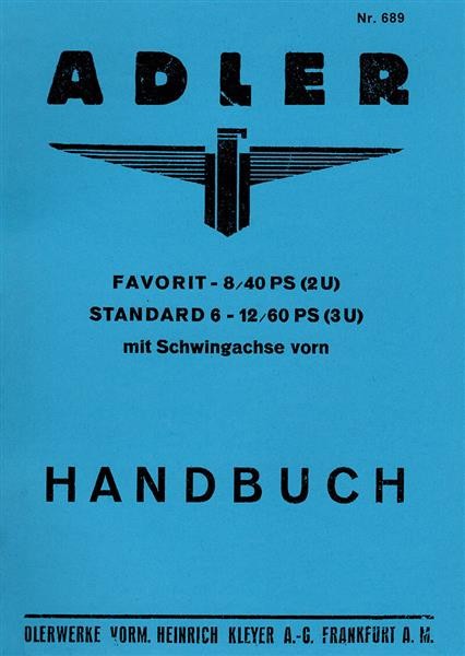 Adler Favorit 8/ 40 PS, Standard 6 (12/60 PS) Betriebsanleitung