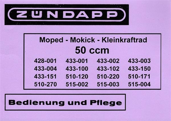 Zündapp Moped-Mokick-Kleinkraftrad 50 ccm Betriebsanleitung