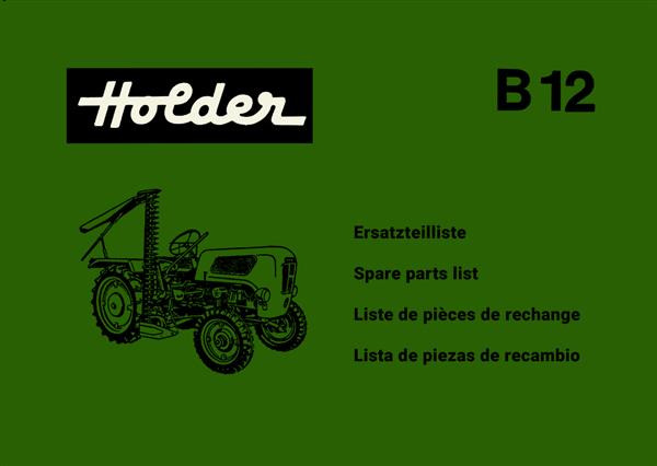 Holder B 12 mit Fichtel & Sachs Motor 600 L Ersatzteilkatalog