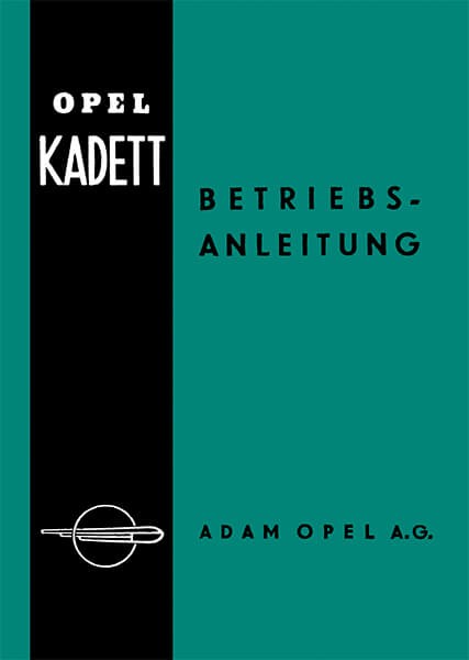Opel Kadett 1.1 Liter Betriebsanleitung