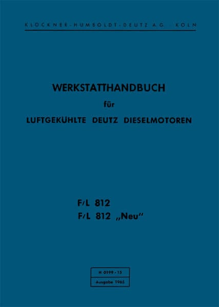 Deutz F/L 812 und F/L 812 Werkstatthandbuch