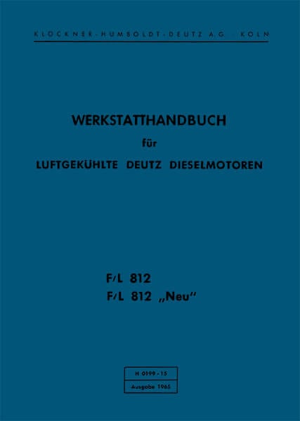 Deutz F/L 812 und F/L 812 Werkstatthandbuch