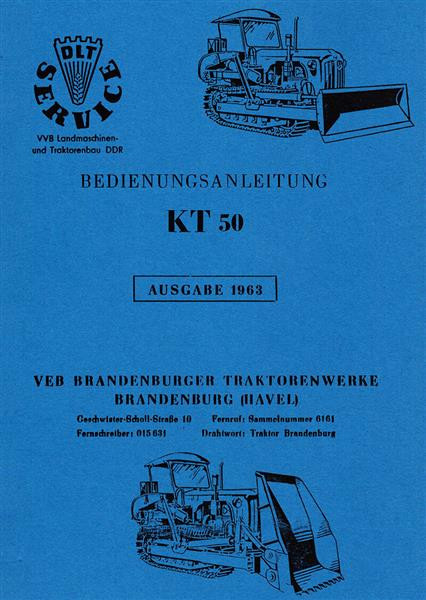 Brandenburger Traktorwerke KT 50 Planiergerät/ Überkopflader, Betriebsanleitung