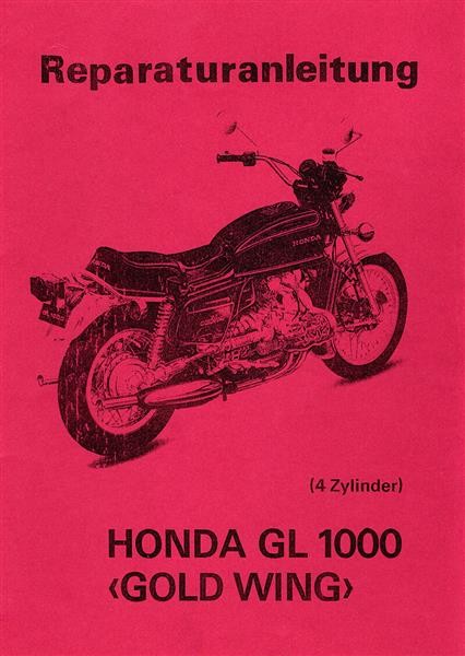 Honda Goldwing GL1000 Reparaturanleitung