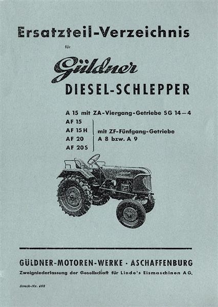 Güldner Diesel-Schlepper A15, AF 15/15H/20/20 S Ersatzteilkatalog
