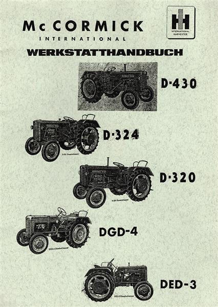 IHC International Harvester D-430/ D-324/ D-320/DGD-4/ Reparaturanleitung