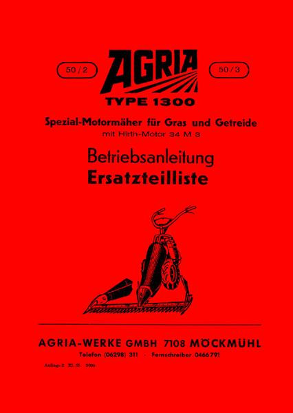 Agria 1300 Betriebsanleitung Ersatzteilliste