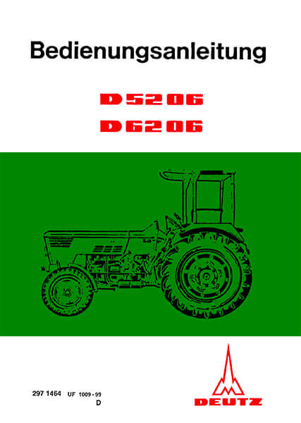 Deutz D5206 und D6206 Betriebsanleitung