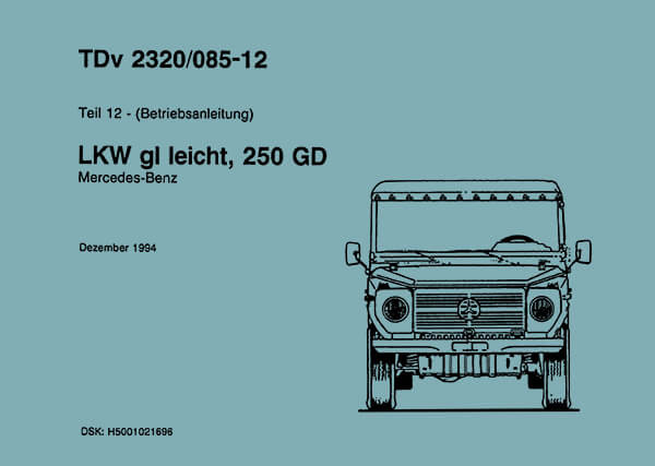 Mercedes 250 GD LKW GL leicht Betriebsanleitung