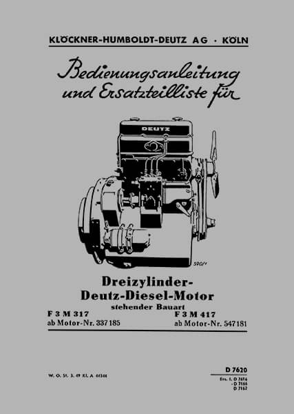 Deutz 3 Zylinder Dieselmotor F 3 M 317 Ersatzteilliste Bedienungsanleitung