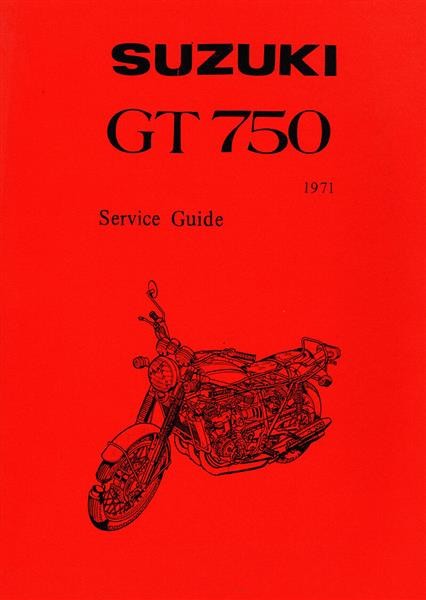 Suzuki GT750 Service Guide