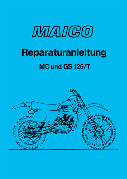 Maico MC125 und GS125 Reparaturanleitung