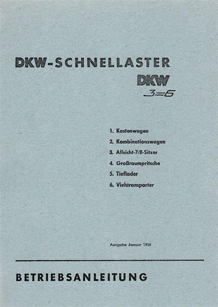 DKW 3=6 Schnelllaster, Betriebsanleitung