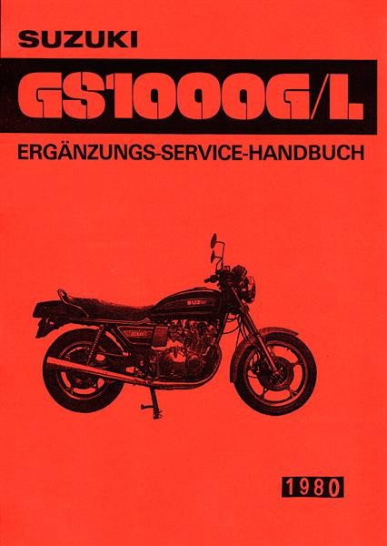 Suzuki GS1000G und GS1000GL Ergänzungs-Service-Handbuch