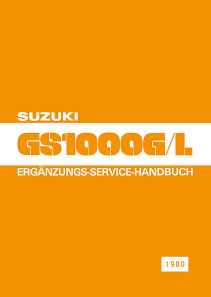 Suzuki GS1000G und GS1000L Reparaturanleitung