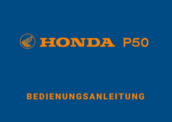 Honda P50 Bedienungsanleitung