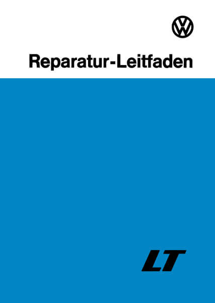 VW LT Reparaturanleitung