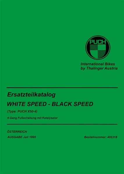 Puch X 50-4, White Speed, Black Speed Ersatzteilkatalog