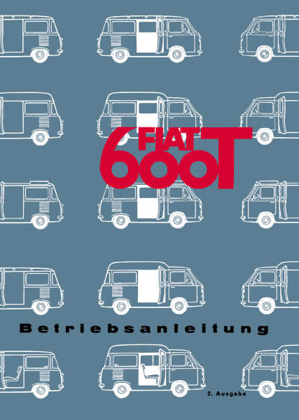 Fiat 600T Betriebsanleitung