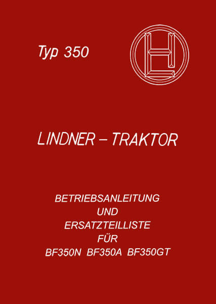 Lindner BF350 Betriebsanleitung und Ersatzteilkatalog
