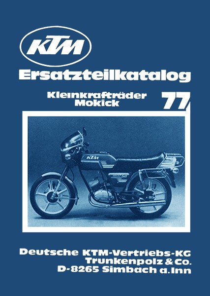 KTM Motorfahrzeugbau Cross 50 MS, 50 RST, MS, Mss, RSL mit Sachs-Motor 501/4BKF (D), Fahrgestell 125 RS, Ersatzteilkatalog
