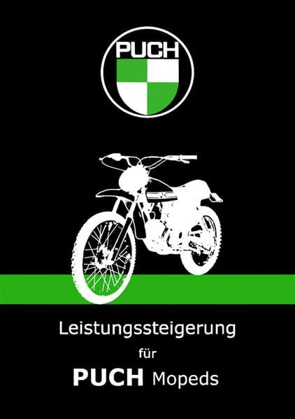 Leistungssteigerung für Puch Mopeds