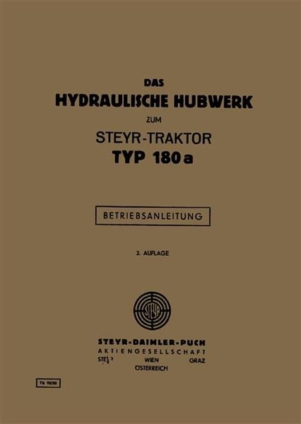 Steyr 180 und 180a Hydraulisches Hubwerk Betriebsanleitung
