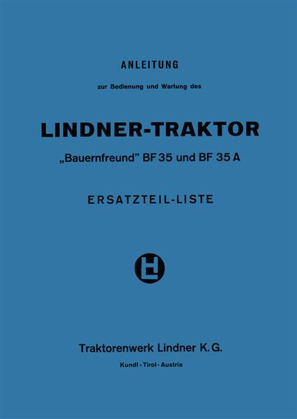 Lindner BF 35 und BF 35A Betriebsanleitung und Ersatzteilkatalog