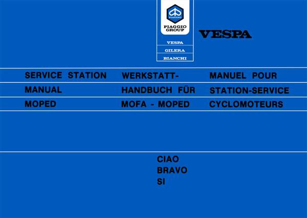 Vespa Ciao Bravo Si Werkstatthandbuch