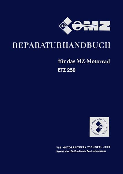 MZ ETZ250 Reparaturhandbuch