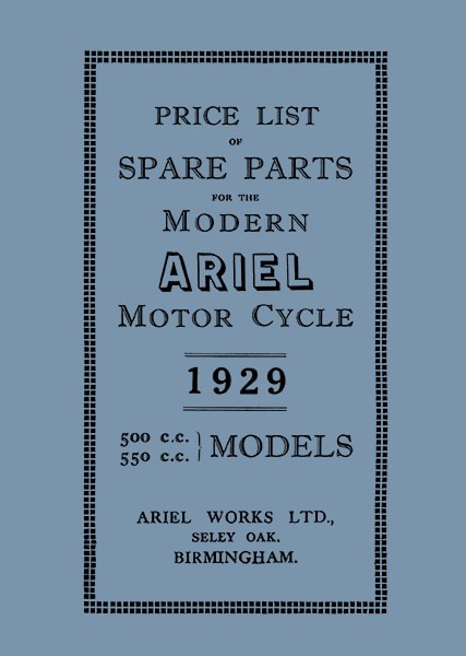 Ariel Motor Cycle 500 & 550 ccm 1929 Spare Parts
