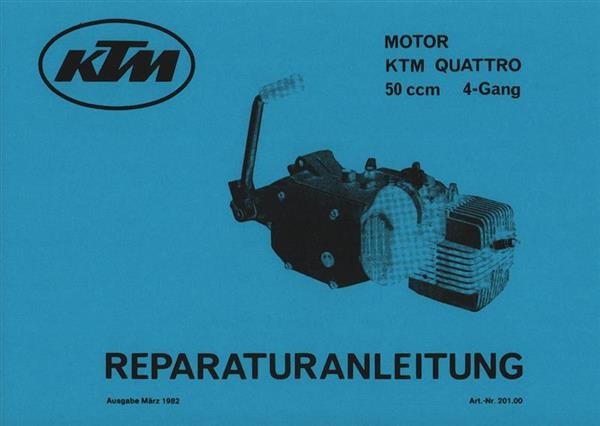 KTM Motorfahrzeugbau Quattro (nur Motor) Reparaturanleitung