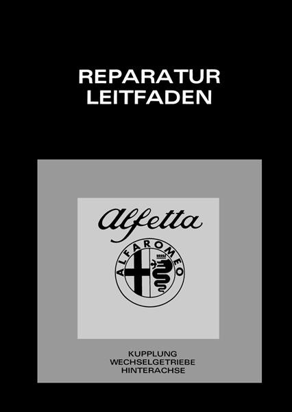 Alfa Romeo Alfetta Reparatur Leitfaden