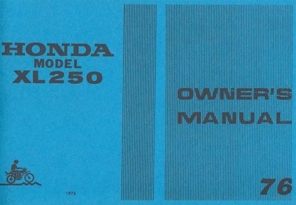 Honda XL250 Owner's Manual