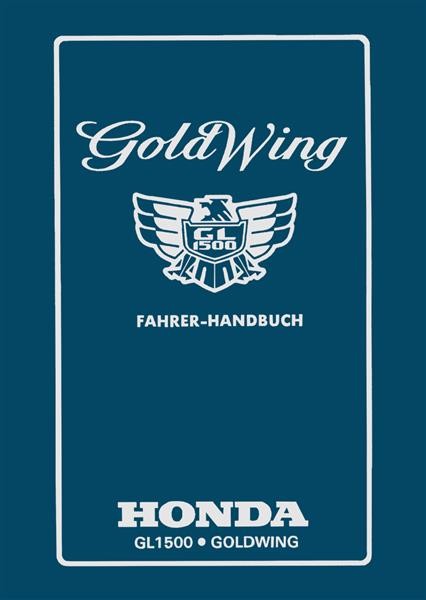 Honda Goldwing GL1500 Fahrerhandbuch
