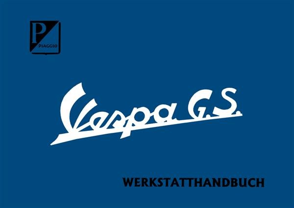 Vespa GS Werkstatthandbuch