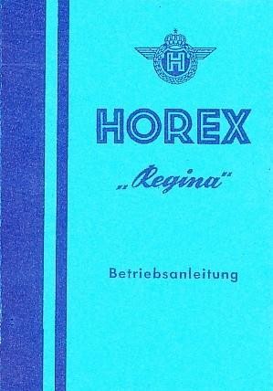 Horex Regina 2 / 3 / 4 Betriebsanleitung