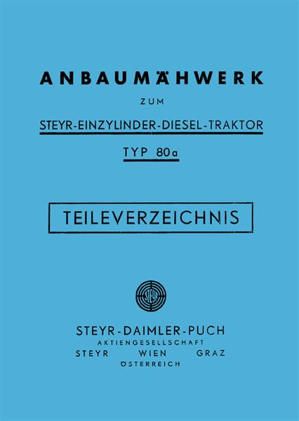 Steyr 80 und 80a Anbaumähwerk Ersatzteilkatalog