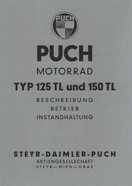 Puch 125 TL, 150 TL Betriebs- und Reparaturanleitung