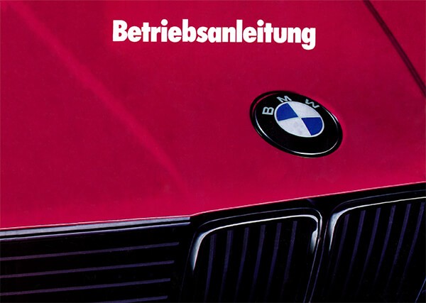 BMW Touring, Betriebsanleitung