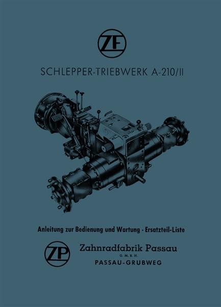 ZF A-210/II Betriebs- und Reparaturanleitung, Ersatzteilkatalog