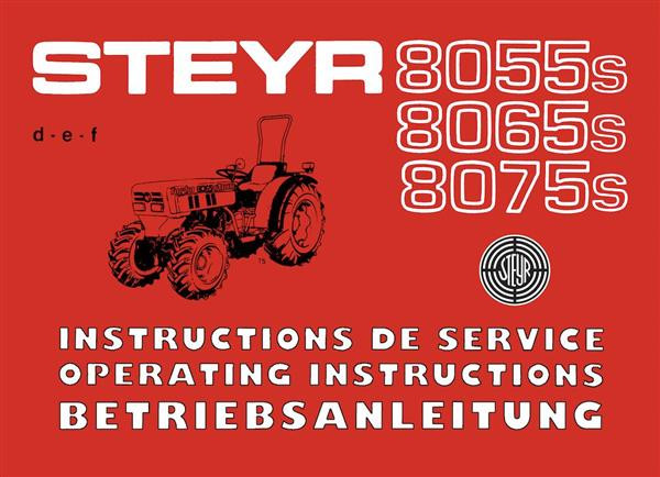 Steyr 8055s 8065s 8075s Traktor Betriebsanleitung